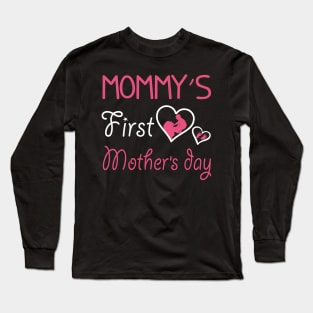 Funny Mommy_s First Mother_s Day Long Sleeve T-Shirt